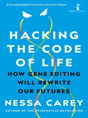 cover image of Hacking the Code of Life